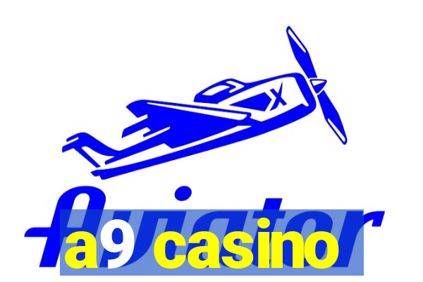 a9 casino